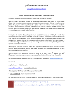 GTU Student Startups: As the quality of your research and development work improves, the world will come knocking at your doors; Please see the invitation from Chile; Let us all work hard to make the Learning environments in our Labs, workshops and classes the best and let us develop innovative projects