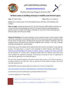 S4 Boot-camp on building start-ups in Mobility and Internet space: 23 March 2014; Engineering, MBA and other students, interested in developing products and apps using mobile technologies: Please register online by 21st March 2014