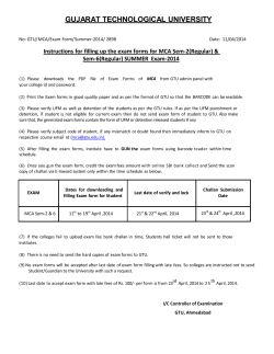 Instructions for filling up the exam forms for MCA Sem-2(Regular) & Sem-6(Regular) SUMMER Exam-2014