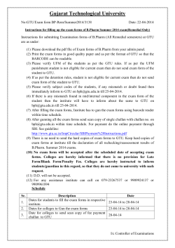 Instructions for filling up the exam forms of B.Pharm Summer 2014 exam (Remedial Only)
