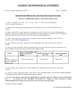 Instructions for filling up the exam forms of BE Summer-2014 exam for Semester - Semester 1 (Old Course only) to 8 Remedial Students only