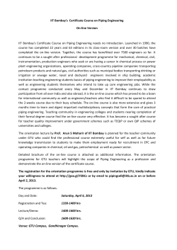 An Introductory Workshop on IIT Bombay's Certificate Course on Piping Engineering&rdquo; on April 6, 2013. Register online at http://goo.gl/YZBCz or by sending email to pipingcell@iitb.ac.in