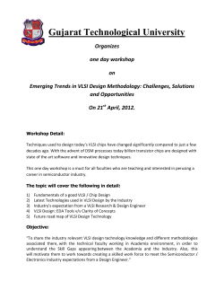 GTU Organizes one day workshop on Emerging Trends in VLSI Design Methodology: Challenges, Solutions and Opportunities On 21st April, 2012".