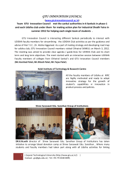 Preparing an action plan for Industrial Shodh Yatras in summer 2012 for helping students obtain their Final Year project problems:Team GTU Innovation Council met the Sankul authorities in 6 Sankuls and the Udsiha clubs of the Sankul