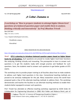 How to prepare students to attempt higher bloom level questions of a balanced question paper and enable them to analyze, thinking critically and innovatively Last Date : 15th July,2014 6:00 pm