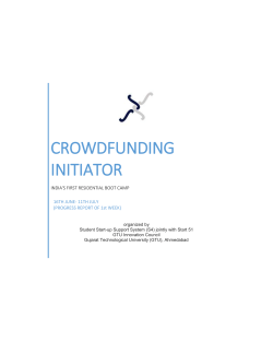 REPORT: CrowdFunding Initiator work on 5WH model, Customer Radar, Social Media, Communication Strategy, Contributing to the team, Forecast-cum-Planning model, Critical Analysis