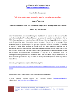 INVITATION: for the RoundTable discussion on the &ldquo;Role of co-creation spaces for promoting Start-up culture &ldquo; in the context of provision of Rs 10,000 crores in the union budget for entrepreneurship at 6.00 PM on 17th July 2014 at S4 Co-Creation Center (S4-C3); Please register online