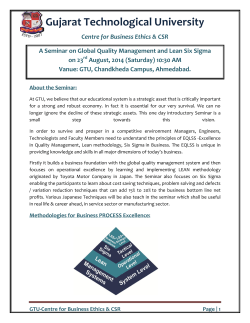 Invitation for the seminar on Global Quality Management and Lean Six Sigma at GTU Chandkheda, Ahmedabad on 23rd August, 2014