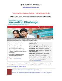 A Call to Students and Faculty Members of Engineering Colleges: BE/ME/PhD students can participate in the Texas Instruments Innovation Challenge- India Design Contest; Please register IMMEDIATELY online