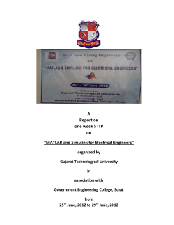 A Report on one week STTP on &ldquo;MATLAB and Simulink for Electrical Engineers&rdquo; from 25th June, 2012 to 29th June, 2012.