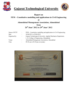 Report on FEM - Constitutive Modelling and Applications in Civil Engineering from 26th - 29th June, 2012 at Ahmedabad Management Association, Ahmedabad