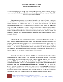 Smt. S. R. Patel Engineering College,Dabhi &ndash; Unjha: makes a unique effort to ensure that every Final Year student obtains an IDP/UDP; Students visit 40 industries during Shodh Yatras; SSRPEC supports every student by Rs 2500 for the project