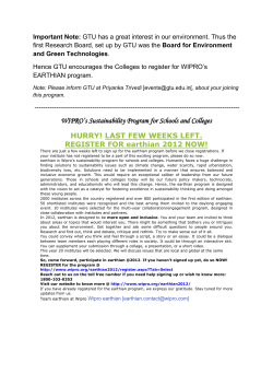Colleges/ Institutions/ Polytechnics, affiliated with GTU are encouraged to join the WIPRO's EARTHIAN program, designed to encourage us to think about sustainability issues of our environment