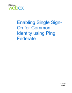 Enabling Single Sign-On for Common Identity using Ping Federate