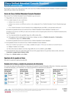 Cisco Unified Attendant Console Standard Gu&Atilde;&shy;a de referencia r&Atilde;&iexcl;pida Versi&Atilde;&sup3;n 10.6.0 (Espa&Atilde;&plusmn;ol)