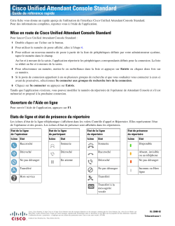 Cisco Unified Attendant Console Standard Guide de rÃ©fÃ©rence rapide Version 10.5.1 SR1 (FranÃ§ais)