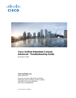Cisco Unified Attendant Console Advanced Troubleshooting Guide Version 10.5.2