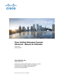 Cisco Unified Attendant Console Advanced Manual do Utilizador, Vers&Atilde;&pound;o 10.5.2 (Portugues Europeu)