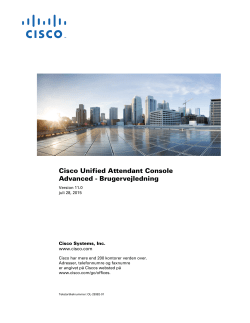 Cisco Unified Attendant Console Advanced Handleiding Versie 11.0.1 (Dansk)