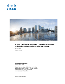 Cisco Unified Attendant Console Advanced Administration and Installation Guide Version 10.5.2