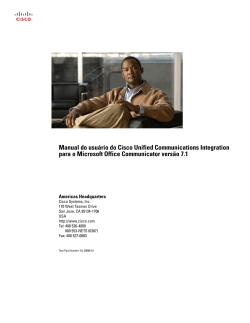 Manual do usu&aacute;rio do Cisco Unified Communications Integration para o Microsoft Office Communicator vers&atilde;o 7.1