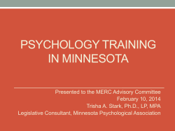Presentation: Psychology training in Minnesota (PDF: 745KB/31 pages)