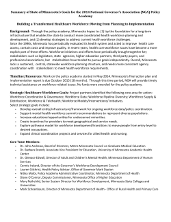 Summary of State of Minnesota&rsquo;s goals for the 2014 National Governors Association (NGA) Policy Academy (PDF: 71KB/1 page)