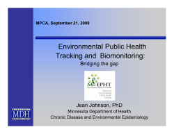 Environmental Public Health Tracking & Biomonitoring: Bridging the Gap (PDF: 1.3MB, 33 pages)