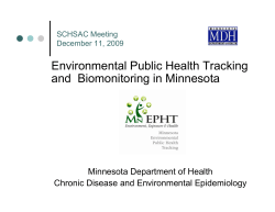 Environmental Public Health Tracking & Biomonitoring in Minnesota (PDF: 1.5MB/30 pages)