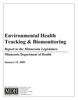 Environmental Health Tracking Biomonitoring: Report to the Minnesota Legislature (PDF: 467KB/42 pages)