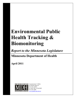 Environmental Health Tracking Biomonitoring: Report to the Minnesota Legislature (PDF: 759KB/51 pages)