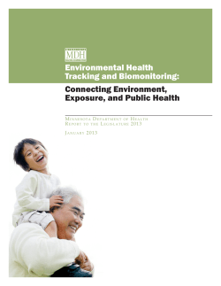 Environmental Health Tracking Biomonitoring: Report to the Minnesota Legislature (PDF: 3.7MB/52 pages)