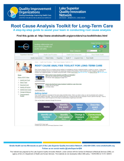 Root Cause Analysis Toolkit for Long-Term Care: A step-by-step guide to assist your team in conducting root cause analysis (PDF: 329KB/1 page)