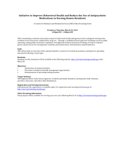 Initiative to Improve Behavoral Health and Reduce the Use of Antipsychotic Medications in Nursing Home Residents