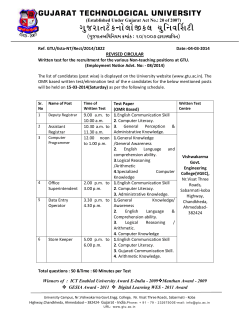 Circular for OMR based Elimination/Written Test for recruitment for Deputy Registrar, Assistant Registrar, Computer Programmer, Office Supt.,Data Entry Operator & Store Keeper at GTU on 15th March 2014 Advt.No.08/2014.