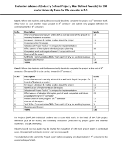 Evaluation scheme of (Industry Defined Project / User Defined Projects) for 100 marks University Exam for 7th semester in B.E.