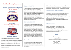 STTP on Mobile Application Development on 20-24 June,2011 Organized at VGEC, Chandkheda Sponsored by GTU