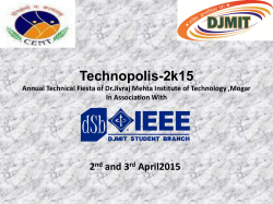Technopolis-2k15 Annual Technical Fiesta of Dr.Jivraj Mehta Institute of Technology ,Mogar In Association With DJMIT