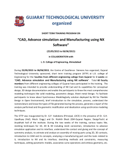 GTU organized Short Term Training Program on CAD, Advance Simulation and Manufacturing using NX Software in Collaboration with L.D. College of Engineering, Ahmedabad during 25th May, 2015 to 6th June, 2015
