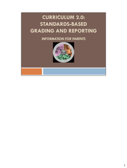 Presentation to Parents on Grading and Reporting