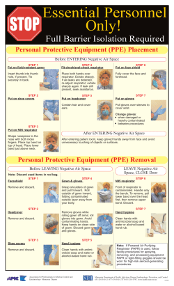 Essential Personnel Only: Full Barrier Isolation Required- Full Barrier Personal Protective Equipment with N95 Respirator (PDF: 127KB/1 page)