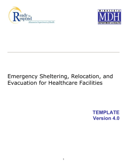 Emergency Sheltering, Relocation, and Evacuation for Healthcare Facilities (Word: 415KB/55 pages)