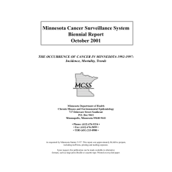The Occurrence of Cancer in Minnesota 1992 - 1997: Incidence, Mortality, Trends. Minnesota Department of Health: Minneapolis, MN; October 2001 (Corrected Report 4/16/2002)