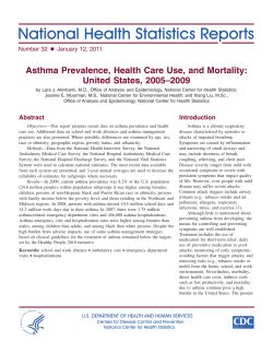 National Health Statistics Reports Asthma Prevalence, Health Care Use, and Mortality: United States, 2005-2009