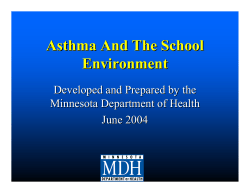 Asthma in the School Environment PDF: 317 KB/27 pages