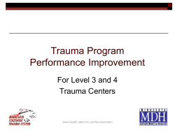 Overview of Trauma Performance Improvement for Level 3 and 4 Trauma Centers (PDF)