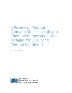A Review of Medical Cannabis Studies relating to Chemical Compositions and Dosages for Qualifying Medical Conditions (PDF: 230KB/40 pages)