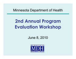 Second Annual Program Evaluation Workshop, Mike Nordos, MDH (PDF: 302KB/21pages)