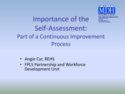 Importance of the Self-Assessment: Part of a Continuous Improvement Process , Angie Cyr, MDH (PDF: 151KB/6 pages)