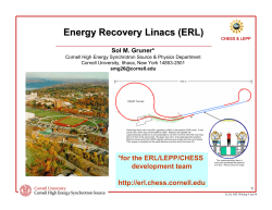 Energy Recovery Linacs (ERL), Sol M. Gruner, Cornell